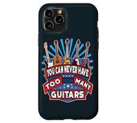 You Can Never Have Too Many Guitars Guitar Players Guitarist Case for iPhone 11 Pro