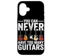You Can Never Have Too Many Guitars Rock N Roll Guitarist Case for iPhone 16