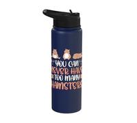 You can Never Have Too Many Hamsters Stainless Steel Insulated Water Bottle
