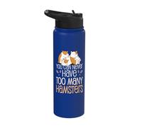 You can Never Have Too Many Hamsters Stainless Steel Insulated Water Bottle