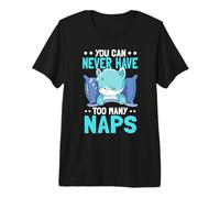 You Can Never Have Too Many Naps Cute Cat Sleeping Premium T-Shirt