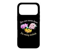 You Can Never Have Too Many Orchids Case for iPhone 17 Pro Max