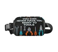 You Can Never Have Too Many Tools Fashion Cross Body Bag Belt Pack for businesswomen Mini with Adjustable Strap for Workout Running Hiking para hombre de
