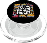 You Can Never Have Too Many Trucks Funny PopSockets PopGrip for MagSafe