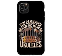 You Can Never Have Too Many Ukuleles Music Case for iPhone 11 Pro Max
