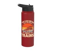 You Can Never Talk Too Much About Trains Stainless Steel Insulated Water Bottle