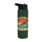 You Can Never Talk Too Much About Trains Stainless Steel Insulated Water Bottle