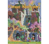 You Can Paint Vibrant Watercolours