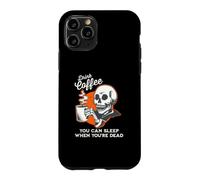You Can Sleep When You're Dead Retro Skeleton Drink Coffee Case for iPhone 11 Pro