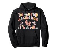 You Can Stop Asking Now Groovy Mama It's A Girl Pullover Hoodie