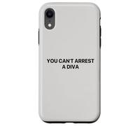 You Can’t Arrest A Diva Case for iPhone XR