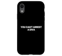 You Can’t Arrest A Diva Case for iPhone XR