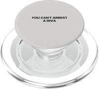 You Can’t Arrest A Diva PopSockets PopGrip for MagSafe