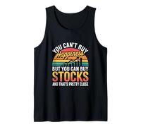 You Can’t Buy Happiness But You Can Buy Stocks Investing Tank Top