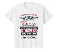 You Can’t Scare Me I Have A Crazy Grandpa T-Shirt