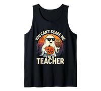 You Can’t Scare Me I’m A Teacher Funny Ghost Halloween Tank Top