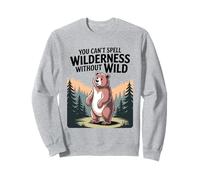 You Can’t Spell Wilderness Without Wild Cute Bear Design Sweatshirt