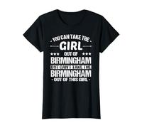 You Can Take The Girl Out Of Birmingham Alabama Hometown T-Shirt