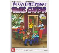 You Can Teach Yourself Blues Guitar (Mel Bay Presents)