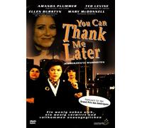 You Can Thank Me Later [DVD] (2005) Ellen Burstyn, Amanda Plummer, Ted Levine