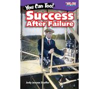 You Can Too! Success After Failure