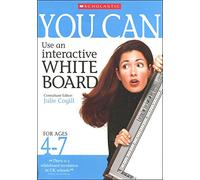 You Can Use an Interactive Whiteboard for Ages 4-7