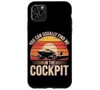 You Can Usually Find Me In The Cockpit Case for iPhone 11 Pro Max