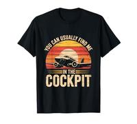 You Can Usually Find Me in The Cockpit T-Shirt