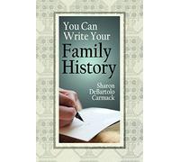 You Can Write Your Family History