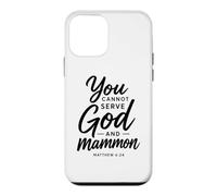 You Cannot Serve God And Mammon Matthew 6:24 Scripture Faith Case for iPhone 12 mini