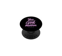 You Cannot Serve God And Mammon Matthew 6:24 Scripture Faith PopSockets Adhesive PopGrip