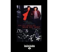 You Can't Always Get What You Want: My Life with the Rolling Stones, the Grateful Dead by Cutler, Sam (2013) Paperback