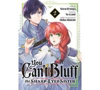 You Can't Bluff the Sharp-Eyed Sister 2