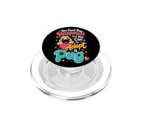 You Can't Buy Happiness but Adopt a Pug PopSockets PopGrip for MagSafe