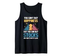 You Can't Buy Happiness But You Can Buy Stocks Trader Tank Top