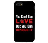 You Can't Buy Love But You Can Rescue It Pet Dog Women Cat Case for iPhone SE (2020) / 7/8