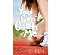 You Can't Catch Me