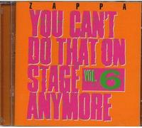 You Can't Do That on Stage Anymore 6 by Zappa, Frank (2012) Audio CD