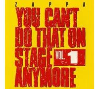 You Can't Do That on Stage Anymore:v1 - Frank Zappa Compact Disc