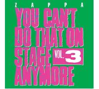 Frank Zappa - You Can't Do That On Stage Anymore, Vol. 3