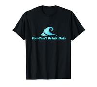 You Can't Drink Data Anti-Ai Illustration No More AI Slop T-Shirt