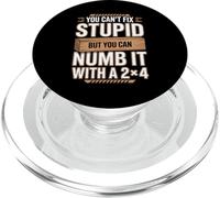 You Can't Fix Stupid But You Can Numb It PopSockets PopGrip for MagSafe