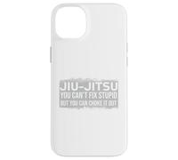 You Can't Fix The Stupid Fun Vintage BJJ Brazilian Jiu Jitsu Case for iPhone 14 Plus
