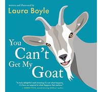 You Can't Get My Goat