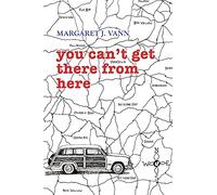 you can't get there from here