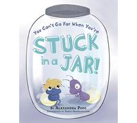 You Can't Go Far When You're Stuck in a Jar