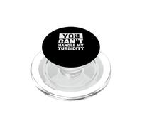 You Can't Handle My Turbidity Funny Water Treatment Operator PopSockets PopGrip for MagSafe