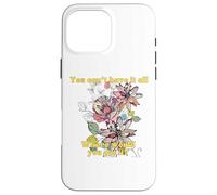 You Cant Have It All Where Would You Put It Funny Quote Case for iPhone 16 Pro Max