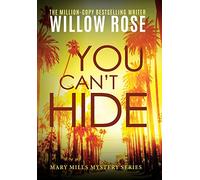 You Can't Hide: 3 (Mary Mills Mystery)