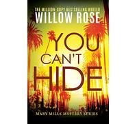 You Can't Hide: 3 (Mary Mills Mystery)